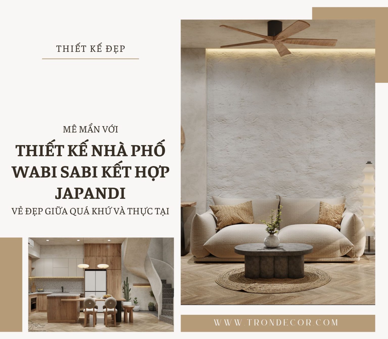 MÊ MẨN VỚI THIẾT KẾ NHÀ PHỐ WABI SABI KẾT HỢP JAPANDI - VẺ ĐẸP GIỮA QUÁ ...
