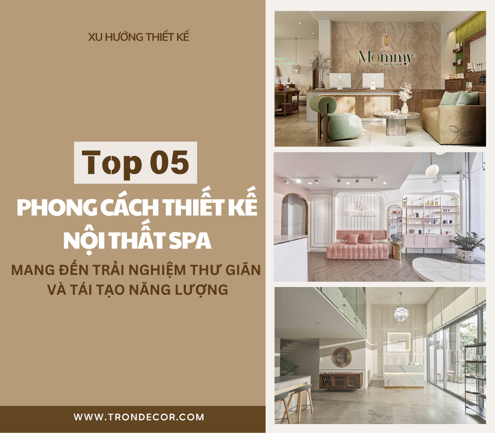 TOP 5 PHONG CÁCH THIẾT KẾ NỘI THẤT SPA