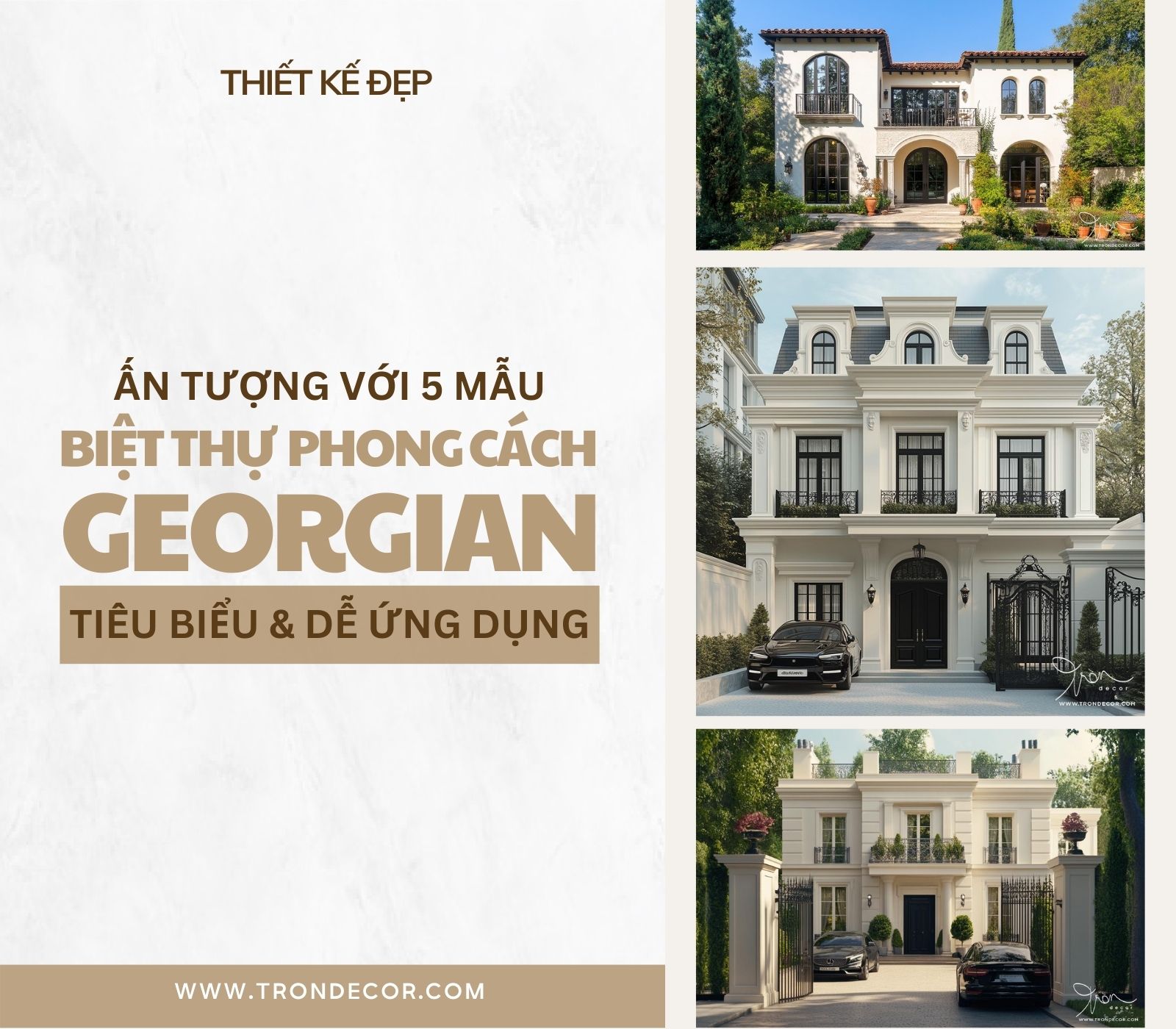 BIỆT THỰ PHONG CÁCH GEORGIAN