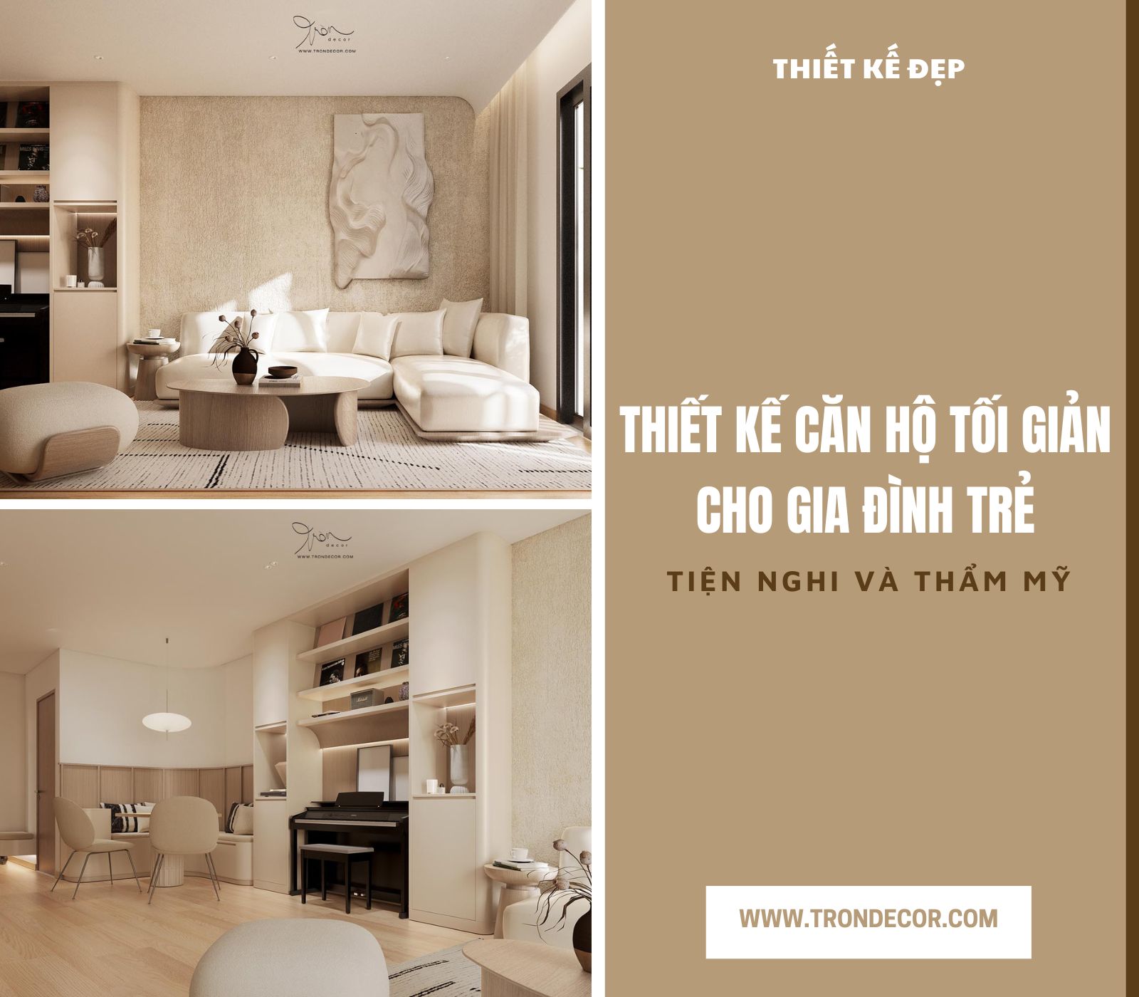 THIẾT KẾ CĂN HỘ TỐI GIẢN CHO GIA ĐÌNH TRẺ