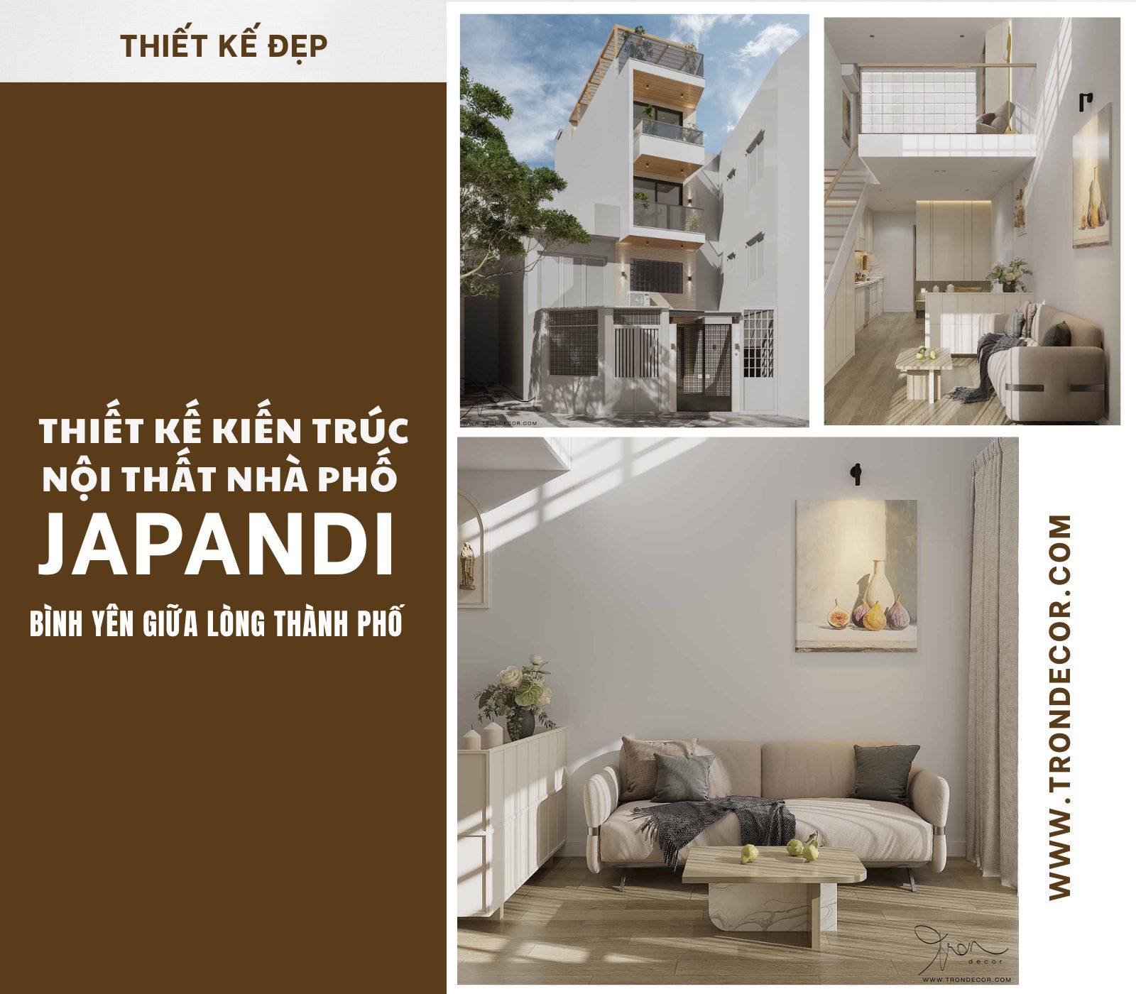 THIẾT KẾ KIẾN TRÚC NỘI THẤT NHÀ PHỐ JAPANDI