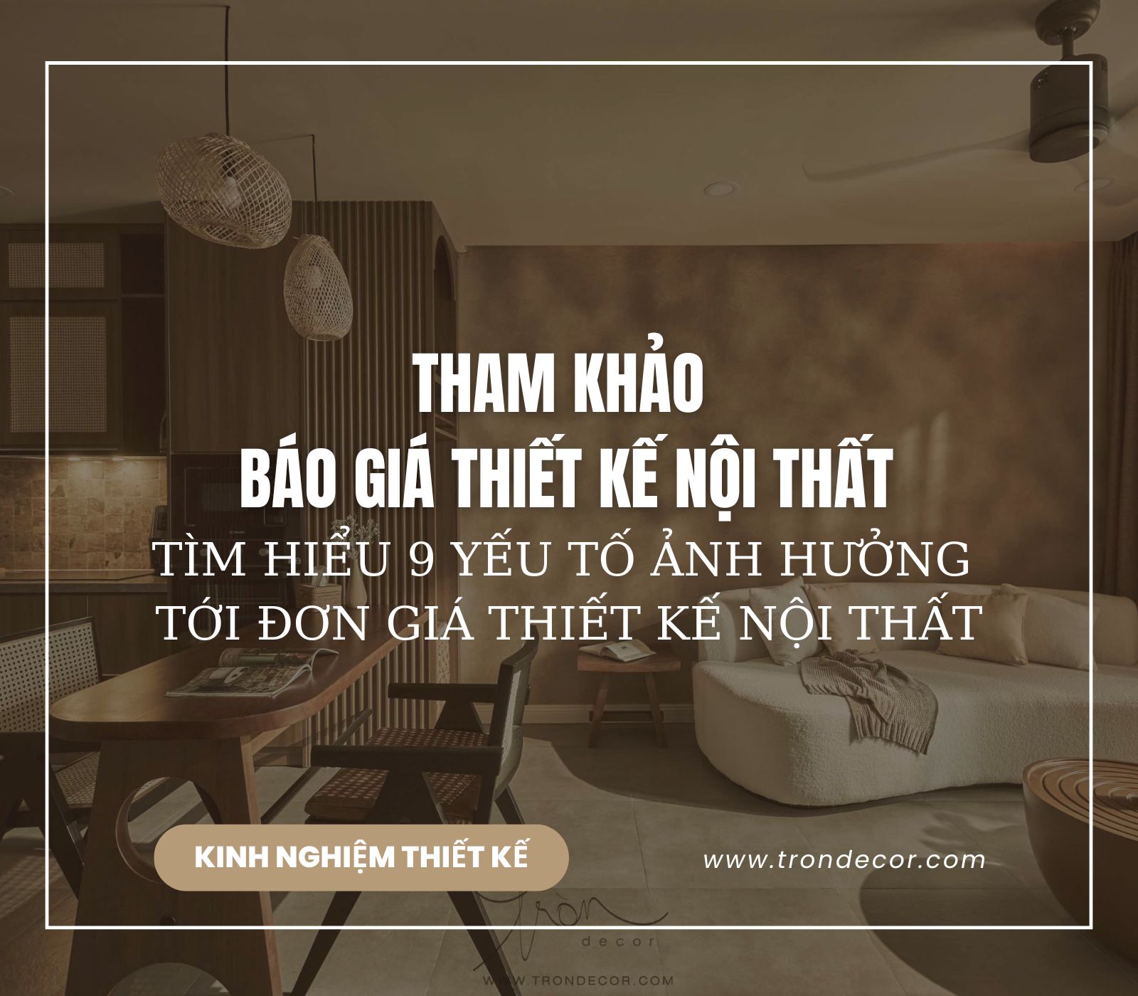 ĐƠN GIÁ THIẾT KẾ NỘI THẤT