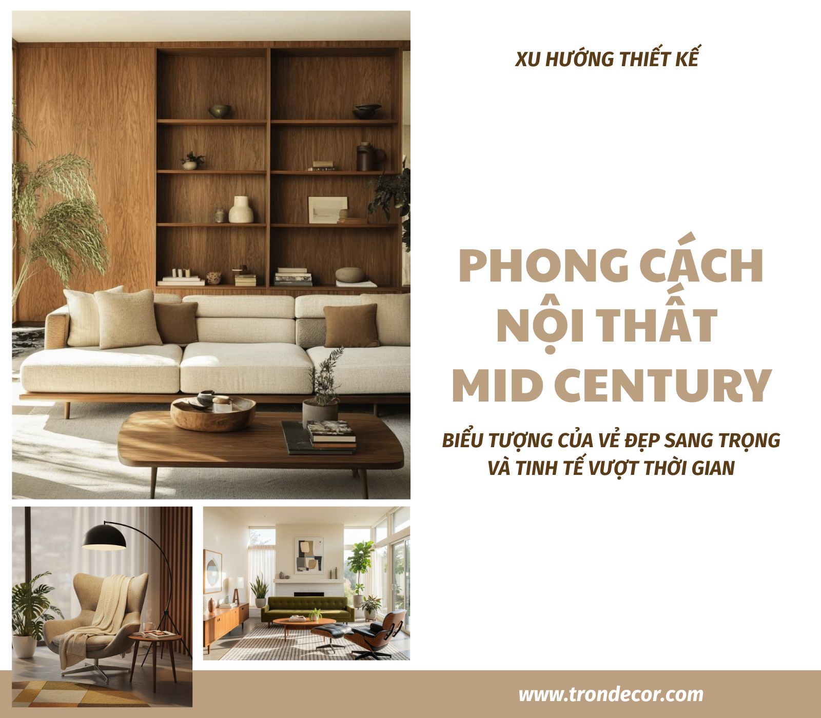 PHONG CÁCH NỘI THẤT MID CENTURY