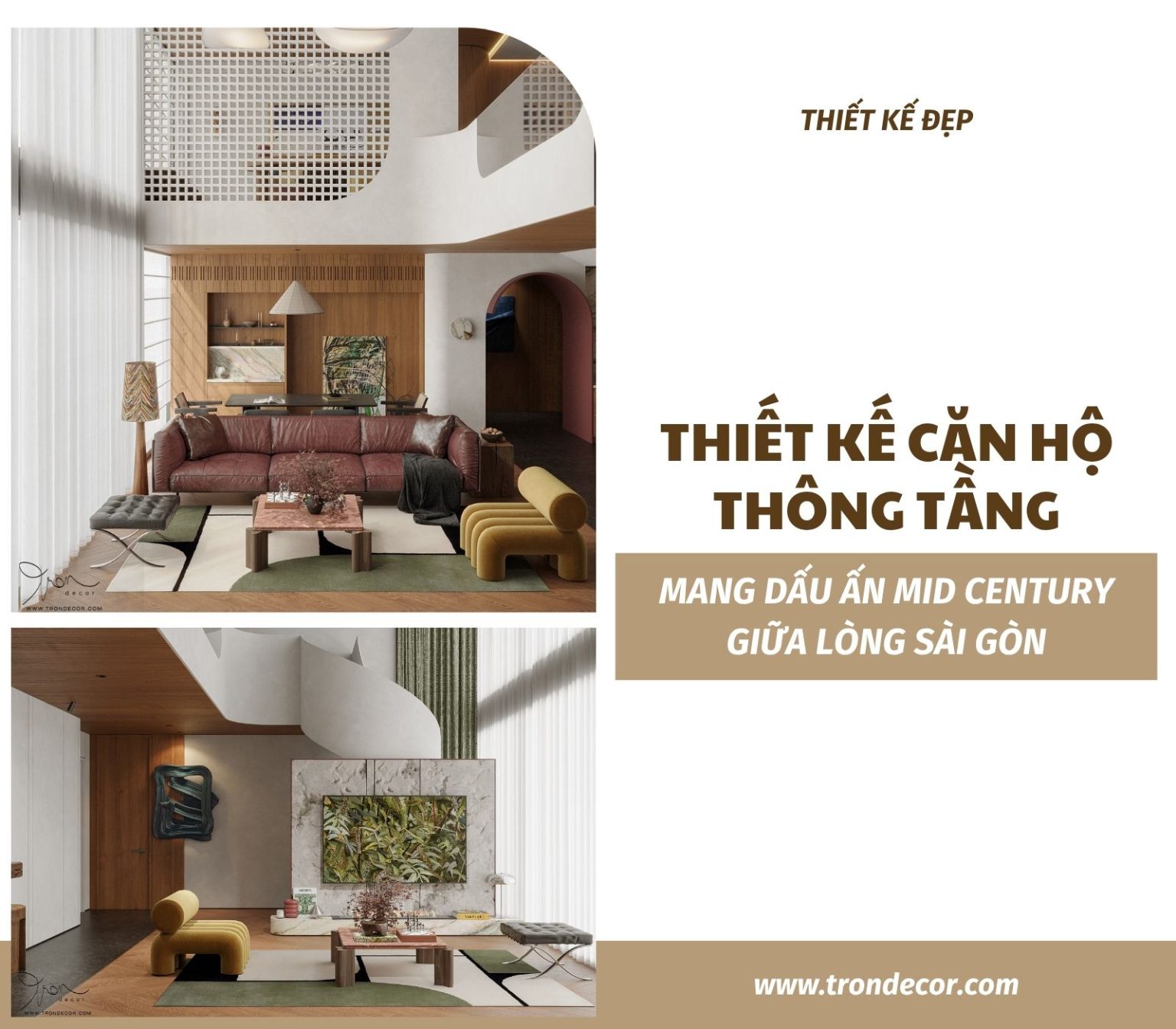 THIẾT KẾ CĂN HỘ THÔNG TẦNG MANG DẤU ẤN MID CENTURY GIỮA LÒNG SÀI GÒN ...