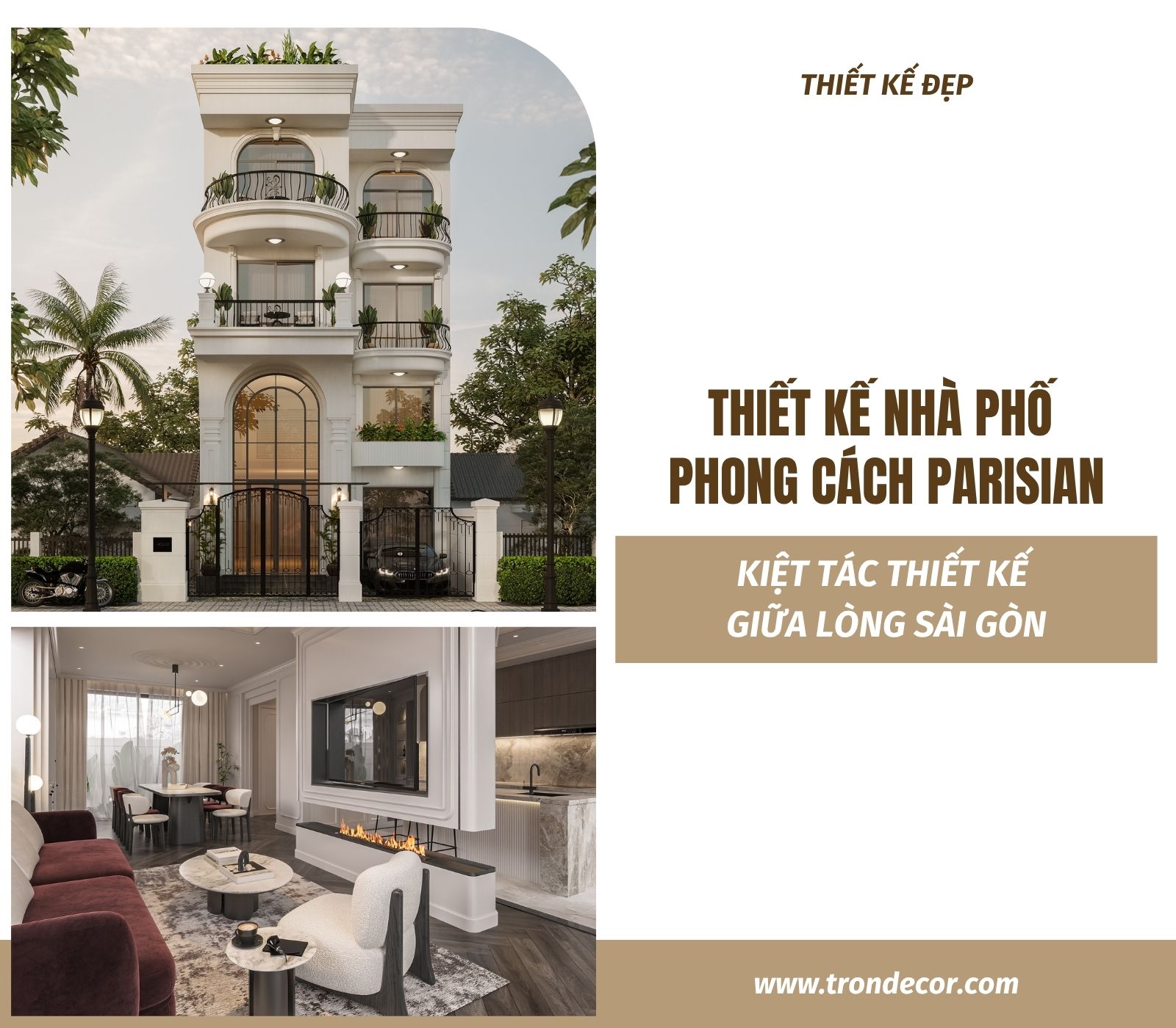 Trang chủ 82 THIẾT KẾ NHÀ PHỐ PHONG CÁCH PARISIAN