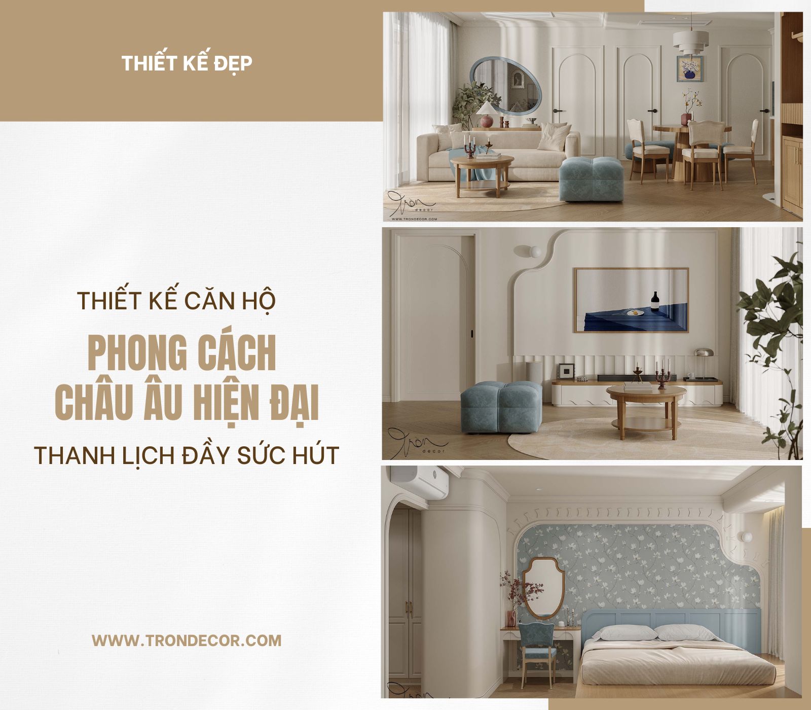 Trang chủ 79 THIẾT KẾ CĂN HỘ PHONG CÁCH CHÂU ÂU HIỆN ĐẠI